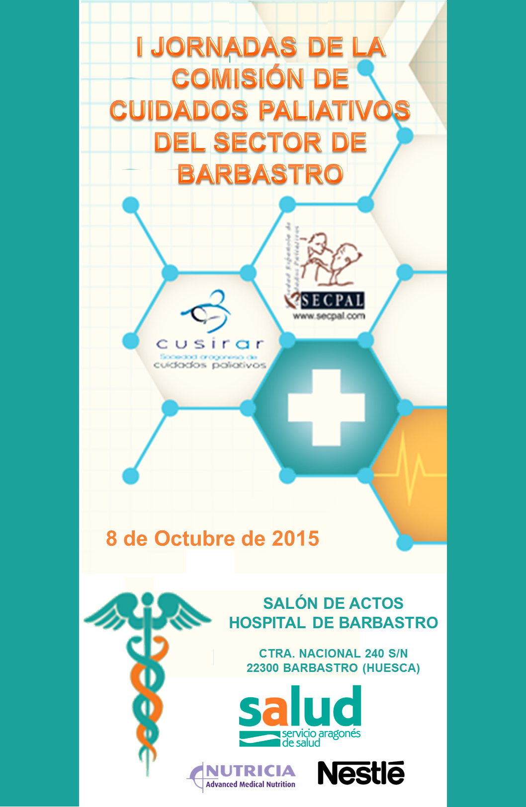 I Jornadas de la Comisión de Cuidados Paliativos del Sector de Barbastro (Huesca)
