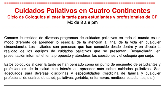 Ciclo de coloquios: Cuidados Paliativos en cuatro continentes