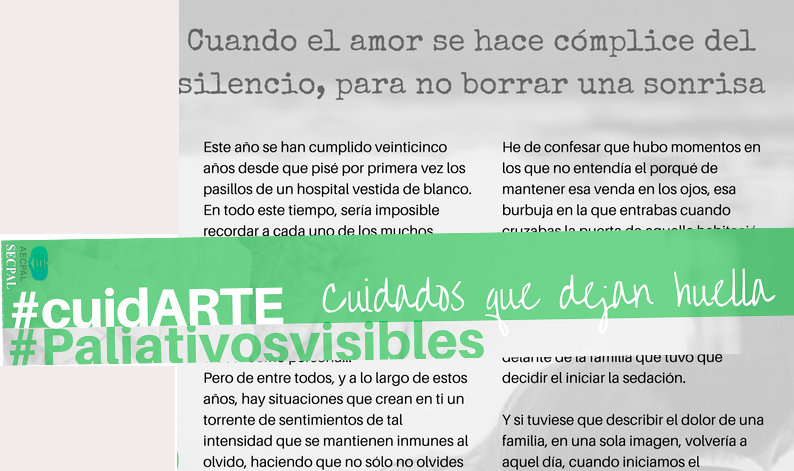 “Cuando el amor se hace cómplice del silencio, para no borrar una sonrisa”… primer retato para #cuidARTE dentro de #paliativosvisibles