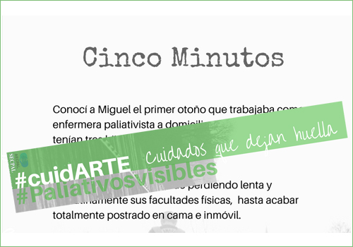 Cinco minutos… el texto de Inés Martínez para la campaña #cuidARTE dentro de #paliativosvisibles