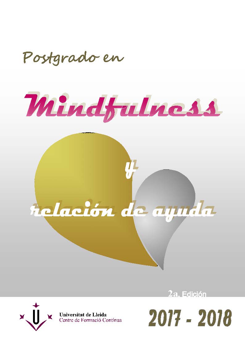 Postgrado en Mindfulness y relación de ayuda (2ª edición). Universidad de Lleida
