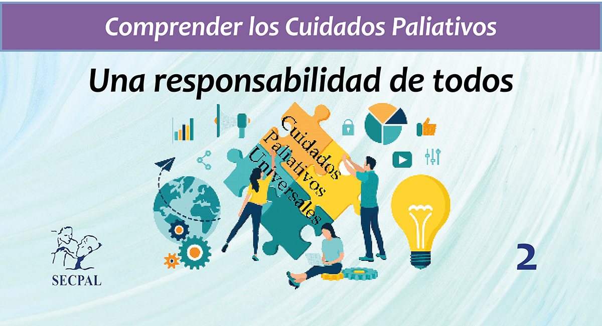 Comprender los Cuidados Paliativos 2: ¿Qué es la adecuación del esfuerzo terapéutico?