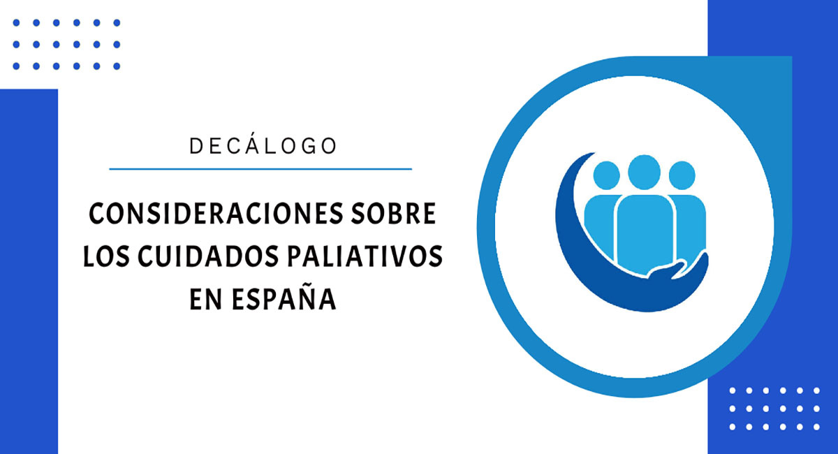 SECPAL reclama a todos los partidos políticos un compromiso firme y decidido con el desarrollo urgente de una ley de cuidados paliativos