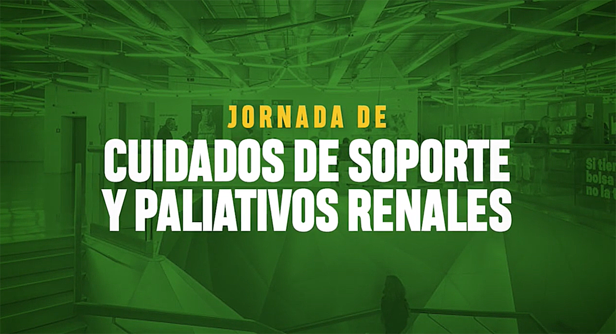 Jornadas de Cuidados de Soporte y Paliativos Renales | 22 de septiembre