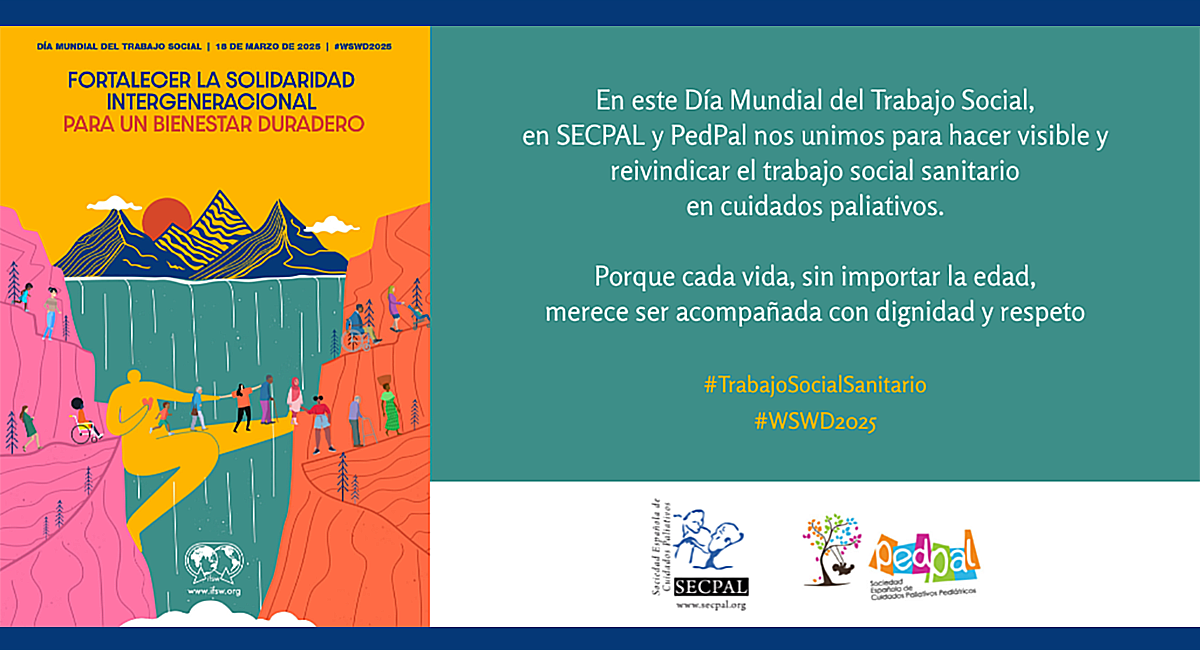 SECPAL y PedPal reivindican el papel del trabajo social sanitario en cuidados paliativos en el Día Mundial del Trabajo Social